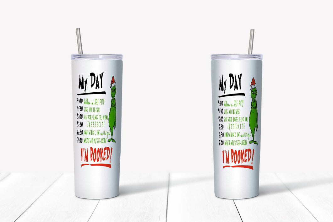 Grinch My Day Tumbler